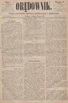 Orędownik : pismo poświęcone sprawom politycznym i społecznym. R.1, 1871, nr 19