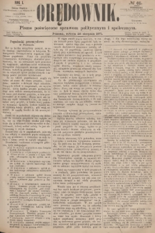 Orędownik : pismo poświęcone sprawom politycznym i społecznym. R.1, 1871, № 63