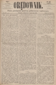 Orędownik : pismo poświęcone sprawom politycznym i społecznym. R.1, 1871, № 68