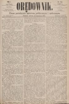 Orędownik : pismo poświęcone sprawom politycznym i społecznym. R.1, 1871, № 72