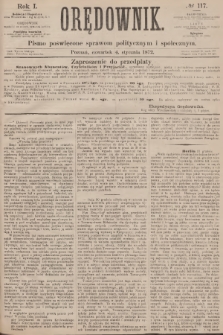 Orędownik : pismo poświęcone sprawom politycznym i społecznym. R.1, 1872, № 117 + dod.