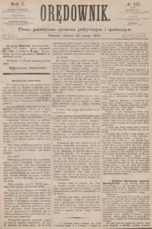 Orędownik : pismo poświęcone sprawom politycznym i społecznym. R.1, 1872, № 137 + dod.