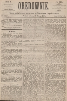 Orędownik : pismo poświęcone sprawom politycznym i społecznym. R.1, 1872, № 140