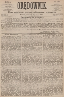 Orędownik : pismo poświęcone sprawom politycznym i społecznym. R.1, 1872, № 153