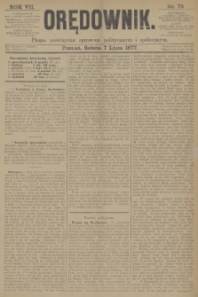 Orędownik : pismo poświęcone sprawom politycznym i społecznym. R.7, 1877, nr 79
