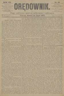 Orędownik : pismo poświęcone sprawom politycznym i społecznym. R.7, 1877, nr 85