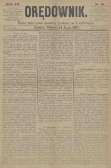 Orędownik : pismo poświęcone sprawom politycznym i społecznym. R.7, 1877, nr 86