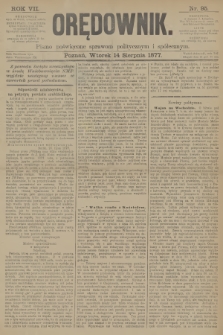 Orędownik : pismo poświęcone sprawom politycznym i społecznym. R.7, 1877, nr 95
