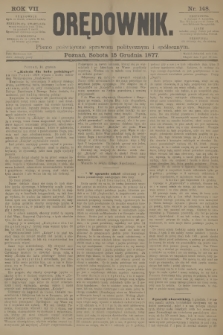 Orędownik : pismo poświęcone sprawom politycznym i społecznym. R.7, 1877, nr 148 + dod.
