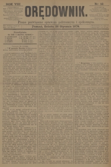 Orędownik : pismo poświęcone sprawom politycznym i spółecznym. R.8, 1878, nr 12