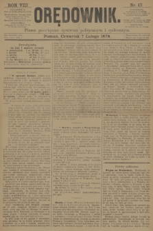 Orędownik : pismo poświęcone sprawom politycznym i spółecznym. R.8, 1878, nr 17