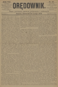 Orędownik : pismo poświęcone sprawom politycznym i spółecznym. R.8, 1878, nr 20