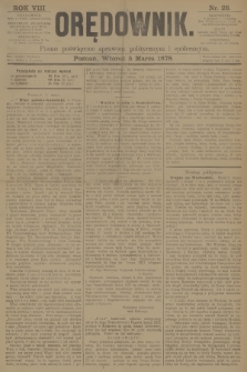 Orędownik : pismo poświęcone sprawom politycznym i spółecznym. R.8, 1878, nr 28