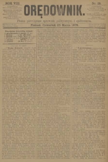 Orędownik : pismo poświęcone sprawom politycznym i spółecznym. R.8, 1878, nr 38