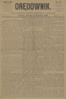 Orędownik : pismo poświęcone sprawom politycznym i spółecznym. R.8, 1878, nr 46