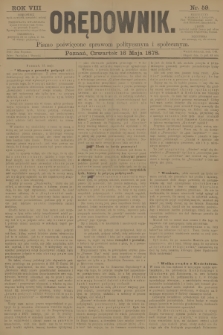 Orędownik : pismo poświęcone sprawom politycznym i spółecznym. R.8, 1878, nr 59