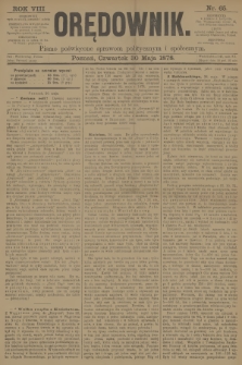 Orędownik : pismo poświęcone sprawom politycznym i spółecznym. R.8, 1878, nr 65