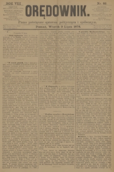 Orędownik : pismo poświęcone sprawom politycznym i spółecznym. R.8, 1878, nr 82