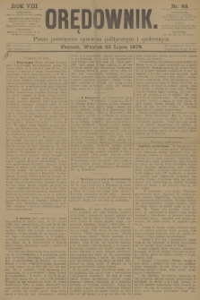 Orędownik : pismo poświęcone sprawom politycznym i spółecznym. R.8, 1878, nr 88