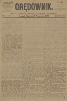 Orędownik : pismo poświęcone sprawom politycznym i spółecznym. R.8, 1878, nr 112