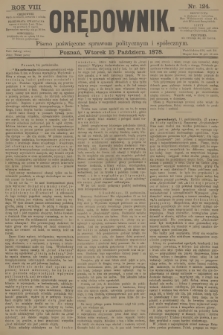 Orędownik : pismo poświęcone sprawom politycznym i spółecznym. R.8, 1878, nr 124
