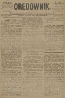 Orędownik : pismo poświęcone sprawom politycznym i spółecznym. R.8, 1878, nr 138