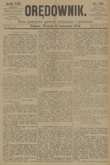 Orędownik : pismo poświęcone sprawom politycznym i spółecznym. R.8, 1878, nr 139