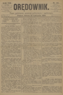 Orędownik : pismo poświęcone sprawom politycznym i spółecznym. R.8, 1878, nr 141