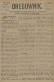 Orędownik : pismo poświęcone sprawom politycznym i spółecznym. R.8, 1878, nr 146