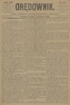 Orędownik : pismo poświęcone sprawom politycznym i spółecznym. R.8, 1878, nr 147