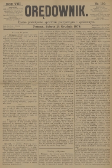 Orędownik : pismo poświęcone sprawom politycznym i spółecznym. R.8, 1878, nr 150