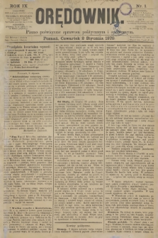 Orędownik : pismo poświęcone sprawom politycznym i spółecznym. R.9, 1879, nr 1