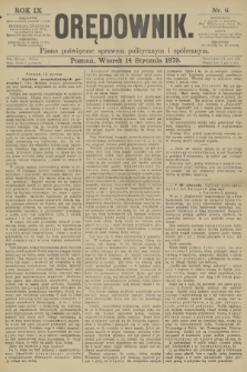 Orędownik : pismo poświęcone sprawom politycznym i spółecznym. R.9, 1879, nr 6