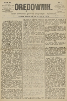 Orędownik : pismo poświęcone sprawom politycznym i spółecznym. R.9, 1879, nr 7