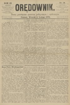 Orędownik : pismo poświęcone sprawom politycznym i spółecznym. R.9, 1879, nr 18