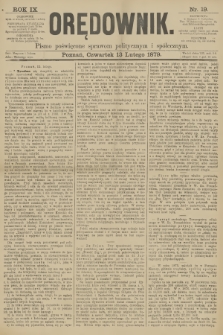 Orędownik : pismo poświęcone sprawom politycznym i spółecznym. R.9, 1879, nr 19