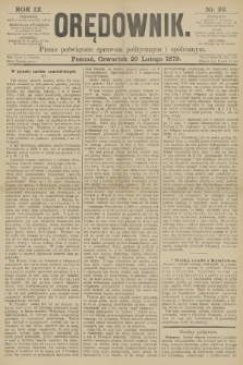 Orędownik : pismo poświęcone sprawom politycznym i spółecznym. R.9, 1879, nr 22