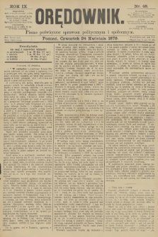 Orędownik : pismo poświęcone sprawom politycznym i spółecznym. R.9, 1879, nr 48