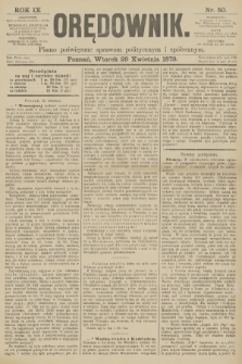 Orędownik : pismo poświęcone sprawom politycznym i spółecznym. R.9, 1879, nr 50