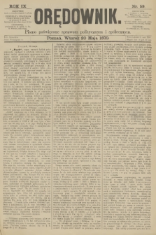 Orędownik : pismo poświęcone sprawom politycznym i spółecznym. R.9, 1879, nr 59