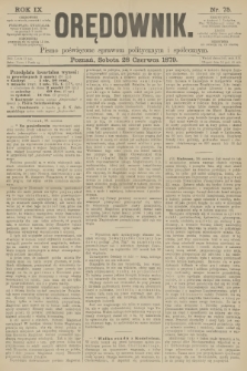Orędownik : pismo poświęcone sprawom politycznym i spółecznym. R.9, 1879, nr 75