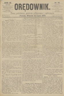 Orędownik : pismo poświęcone sprawom politycznym i spółecznym. R.9, 1879, nr 85