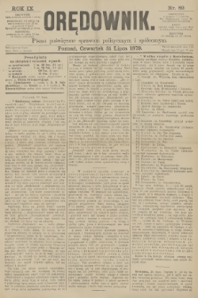 Orędownik : pismo poświęcone sprawom politycznym i spółecznym. R.9, 1879, nr 89