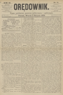Orędownik : pismo poświęcone sprawom politycznym i spółecznym. R.9, 1879, nr 91