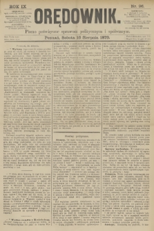 Orędownik : pismo poświęcone sprawom politycznym i spółecznym. R.9, 1879, nr 96