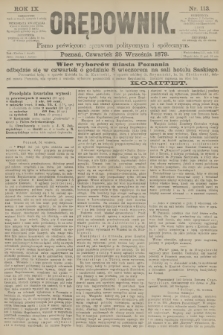Orędownik : pismo poświęcone sprawom politycznym i spółecznym. R.9, 1879, nr 113