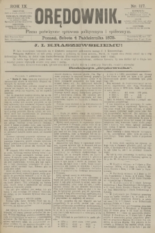 Orędownik : pismo poświęcone sprawom politycznym i spółecznym. R.9, 1879, nr 117