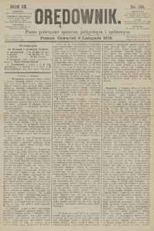 Orędownik : pismo poświęcone sprawom politycznym i spółecznym. R.9, 1879, nr 131