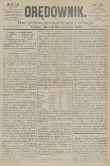 Orędownik : pismo poświęcone sprawom politycznym i spółecznym. R.9, 1879, nr 139