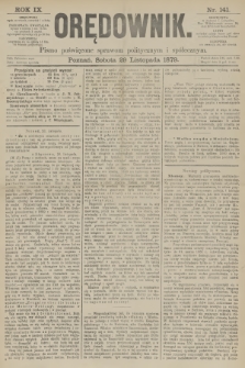 Orędownik : pismo poświęcone sprawom politycznym i spółecznym. R.9, 1879, nr 141